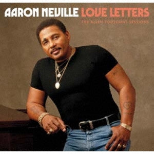 Aaron Neville - Love Letters: The Allen Toussaint Sessions - Japan CD