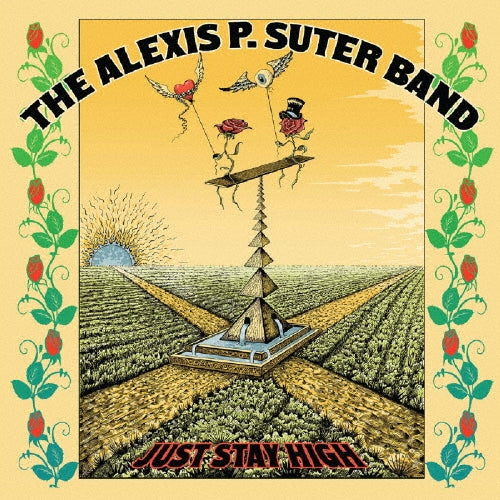 Alexis P. Suter - Just Stay High - Japan CD