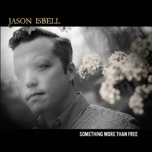 Jason Isbell - Something More Than Free (10 Year Anniversary Edition) - Japan CD