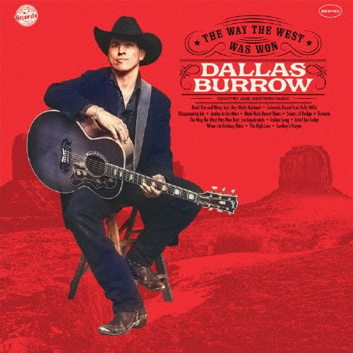Dallas Burrow - The Way The West Was Won - Japan CD