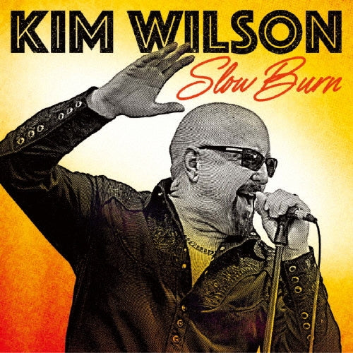 Kim Wilson - Slow Burn - Japan CD