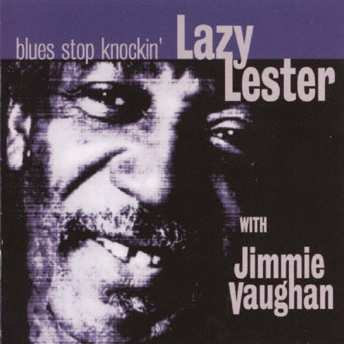 Lazy Lester - Blues Stop Knockin` - Japan CD