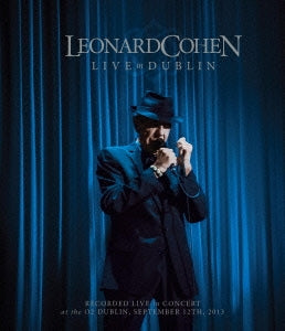 Leonard Cohen - Live In Dublin - Japan Blu-ray Disc