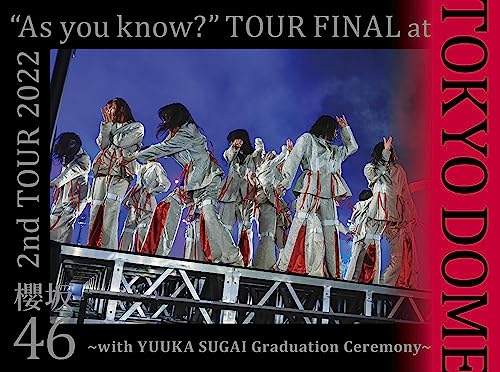 Sakurazaka46 - 2nd TOUR 2022 "As you know?" TOUR FINAL at Tokyo Dome - with YUUKA SUGAI Graduation Ceremony - Japan 3 DVD + photo booklet + postcard Box Set Limited Edition