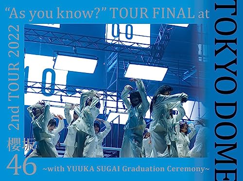 Sakurazaka46 - 2nd TOUR 2022 "As you know?" TOUR FINAL at Tokyo Dome - with YUUKA SUGAI Graduation Ceremony - Japan 2 Blu-ray Discs + photo booklet + postcard Box Set Limited Edition