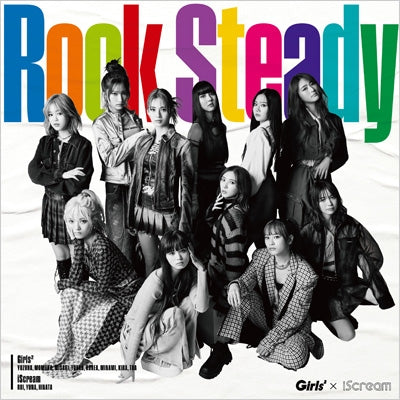 Girls2 × iScream - Rock Steady - Japan CD single