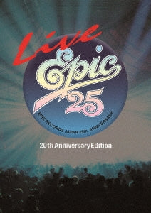 Various Artists - Live Epic 25 (20th Anniversary Edition) - Japan 