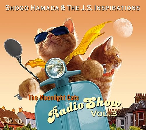 Shogo Hamada & The J.S. Inspirations - The Moonlight Cats Radio Show Vol.3 - Japan CD