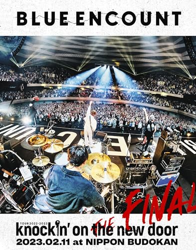 Blue Encount - 「BLUE ENCOUNT TOUR 2022-2023 ～knockin' on the new door～THE FINAL」2023.02.11 at NIPPON BUDOKAN  - Japan Blu-ray Disc + Can mirror Limited Edition