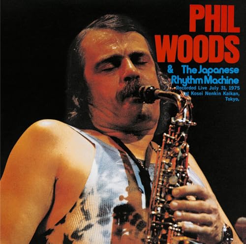Phil Woods - Phil Woods & The Japanese Rhythm Machine - Japan Blu-spec CD2
