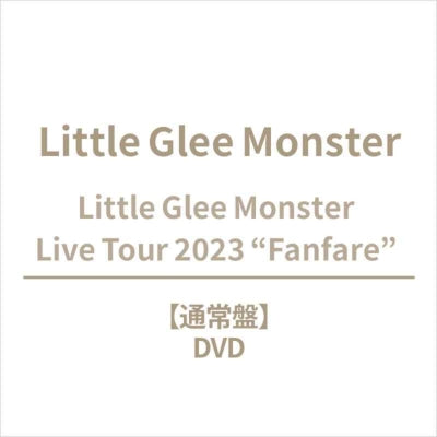 Little Glee Monster - Little Glee Monster Live Tour 2023 "Fanfare"  - Japan DVD
