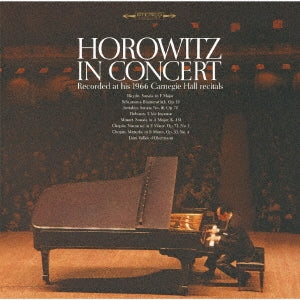 Vladimir Horowitz - Horowitz In Concert - Recorded At His 1966 Carnegie Hall Recitals  - Japan 2 Blu-spec CD2