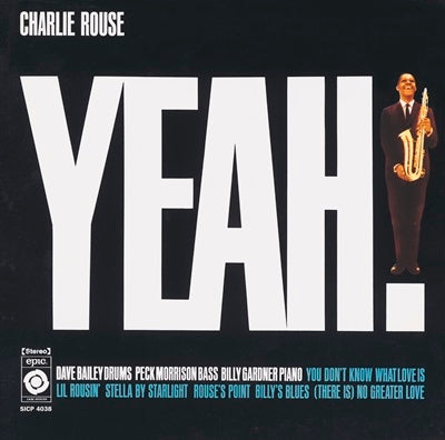 Charlie Rouse - Yeah! - Japan 180g Vinyl LP Record Limited Edition