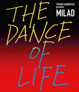 Toshiki Kadomatsu - Toshiki Kadomatsu Presents Milad The Dance Of Life - Japan 2Blu-ray Disc+Booklet Limited Edition