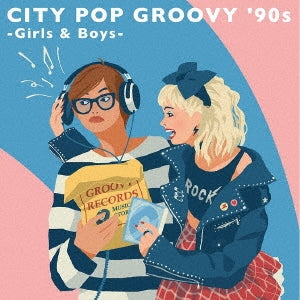 Various Artists - City Pop Groovy '90S -Girls & Boys- - Japan Vinyl Edition 2 LP Record