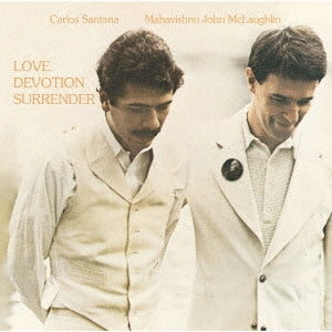 John McLaughlin、Carlos Santana - Love Devotion Surrender - Japan CD Bonus Track