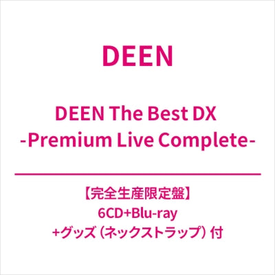 DEEN - DEEN The Best DX -Premium Live Complete- - Japan 6CD+Blu-ray Disc+Neck strap Limited Edition
