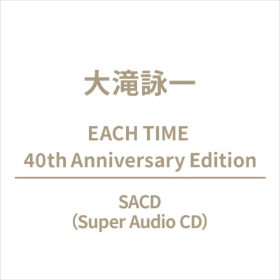 Eiichi Otaki - Each Time 40Th Anniversary Edition - Japan SACD