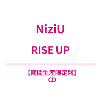 Niziu - Rise Up - Japan CD+Lyric Booklet Limited Edition