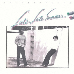 Bread & Butter - Late Late Summer - Japan Vinyl LP Record Limited Edition