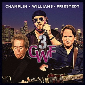 Champlin Williams Friestedt - Cwf3 - Japan Blu-spec CD2 Bonus Track