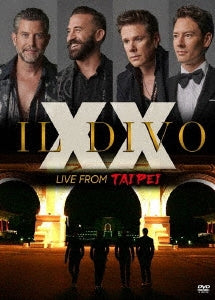 Il Divo - XX: Live From Taipei - Japan DVD Bonus Track