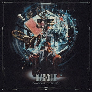 SawanoHiroyuki[nZk] - Blackblue - Japan 2 CD Bonus Track