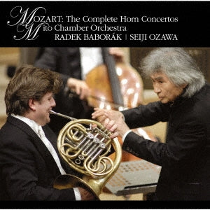 Seiji Ozawa (conductor) & Radek Baborak (horn) - Mozart: The Complete Horn Concertos - Japan CD