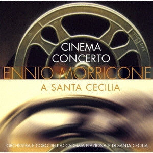 Ennio Morricone - Cinema Concerto - Ennio Morricone at Santa Cecilia - Japan CD Bonus Track