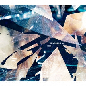 osage - Fragmente.P - Japan CD+Blu-Ray Disc Limited Edition