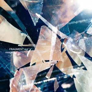 osage - Fragmente.P - Japan CD