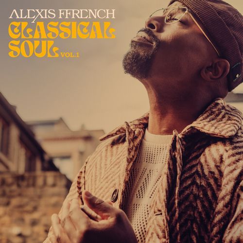 Alexis Ffrench - Classical Soul Vol.1 - Japan Blu-Spec CD2 Bonus Track