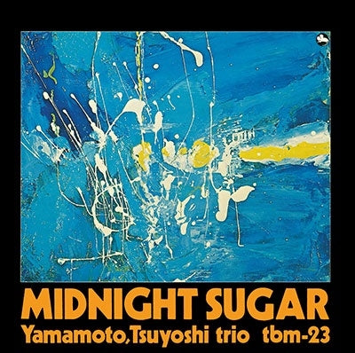 Tsuyoshi Yamamoto - Midnight Sugar - Japan 180g Vinyl LP Record Limited Edition