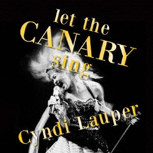 Cyndi Lauper  -  Let The Canary Sing  (Japan Edition)  -  Japan Blu-spec CD2