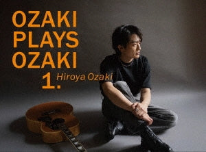 Hiroya　Ozaki - Ozaki Plays Ozaki1.  - Japan Blu-ray Disc+Booklet Box Set Limited Edition