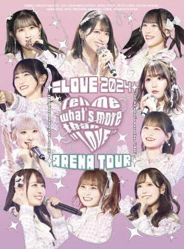 equalLOVE - =love Arena Tour 2024[tell Me What`s More Than `love`] - Japan Type-A Blu-ray Disc Limited Edition