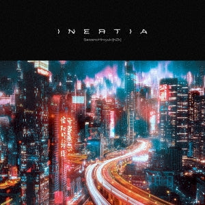 SawanoHiroyuki[nZk] - Inertia - Japan CD Single Limited Edition