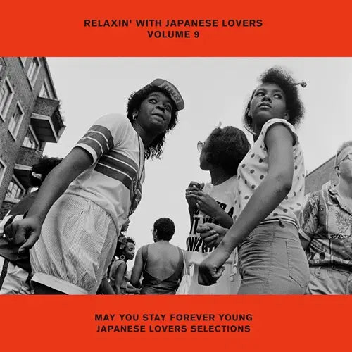 V.A. (Relaxin' With Japanese Lovers) - Relaxin' With Japanese Lovers Volume 9 May You Stay Forever Young Japanese Lovers Selections - Japan Vinyl LP Record