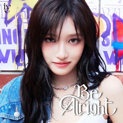 Ive - Be Alright - Japan Leeseo Ver. CD + solo booklet