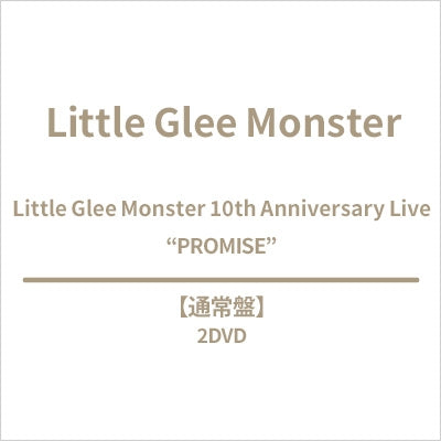 Little Glee Monster - Little Glee Monster 10th Anniversary Live "PROMISE" - Japan 2 DVD