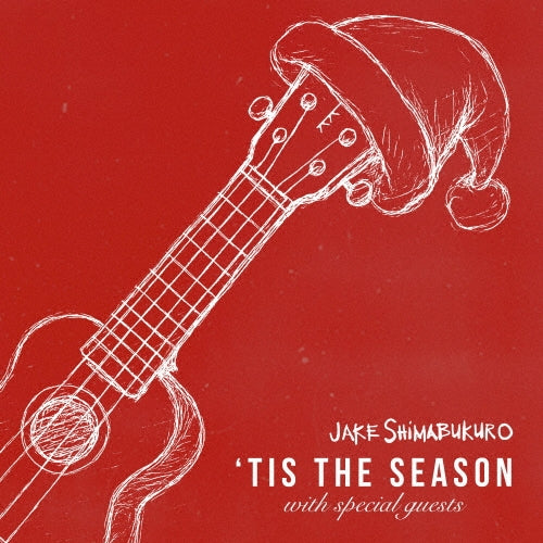 Jake Shimabukuro - Tis The Season - Japan CD