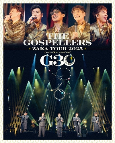 The Gopellers - The Gospellers Zaka Tour 2025 `g30` - Japan Blu-ray Disc