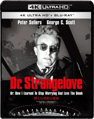 Movie-Dr. Strangelove Or: How I Learned To Stop Worrying And Love The Bomb -Japan 4K Ultra HD Blu-ray Disc+Blu-ray Disc