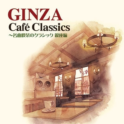 Various Artists - GINZA Cafe Classics - Classics from the Music Cafes of Ginza - Japan 2 CD