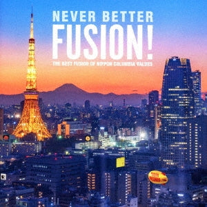 Various Artists - Never Better Fusion! Best Fusion of Nippon Columbia Values - Japan 2 CD Limited Edition