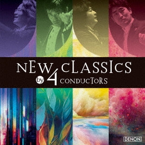 Keitaro Harada, Sachio Fujioka, Masato Suzuki, Kazuki Yamada - NEW CLASSICS by 4 CONDUCTORS - Japan CD