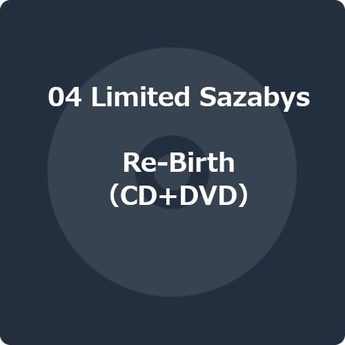 04 Limited Sazabys - Re-Birth - Japan CD+DVD – CDs Vinyl Japan Store