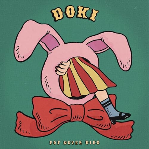 Pop Never Dies - Doki - Japan CD