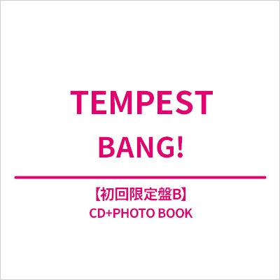 TEMPEST - BANG! - Japan CD+Photo Book Type B