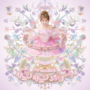 Dressing - Kyun Kyun Parade - Japan CD
